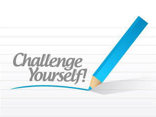 challenge yourself written on a white paper