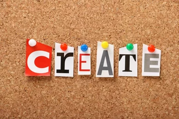 Foto op Plexiglas The word Create on a cork board © thinglass