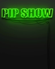Neon glowing sign with word Pip Show, copyspace