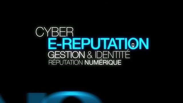 E-reputation cyber id&eacute;ntit&eacute; r&eacute;putation nuage de mots animation