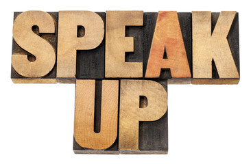 speak up in wood type