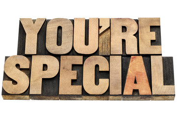 you are special in wood type