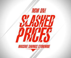 Slashed prices sale banner.
