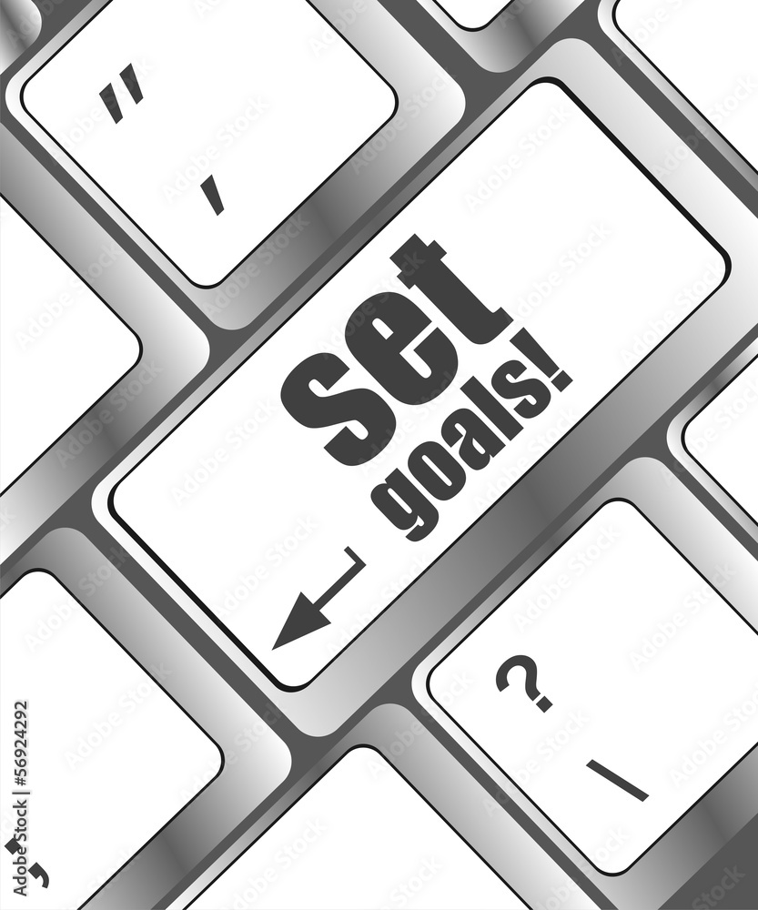 Poster set goals button on keyboard - business concept