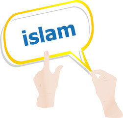 hands push word islam on speech bubbles