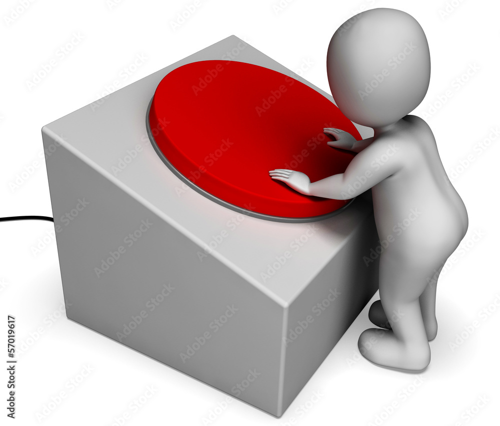 Poster man pushing red button shows controlling