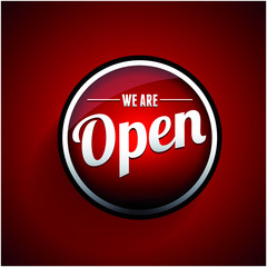 We are open sign button
