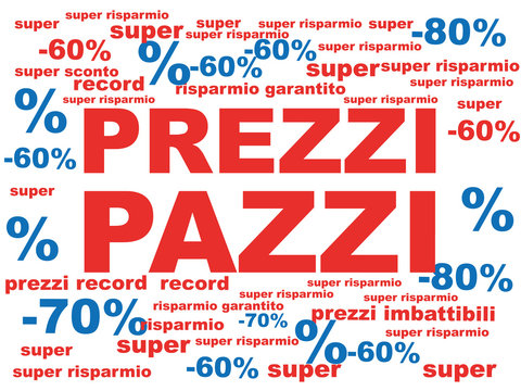prezzi pazzi