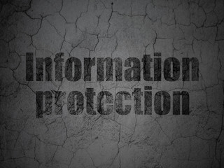 Privacy concept: Information Protection on grunge wall backgroun