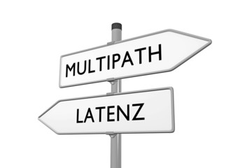 Multipath / Latenz