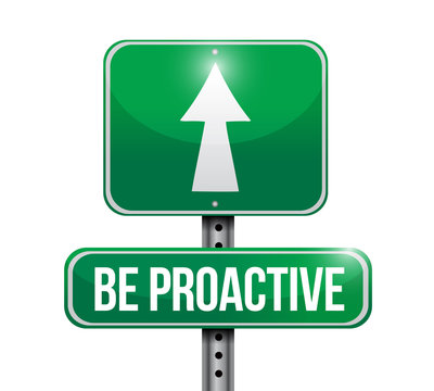 be proactive road sign illustration design
