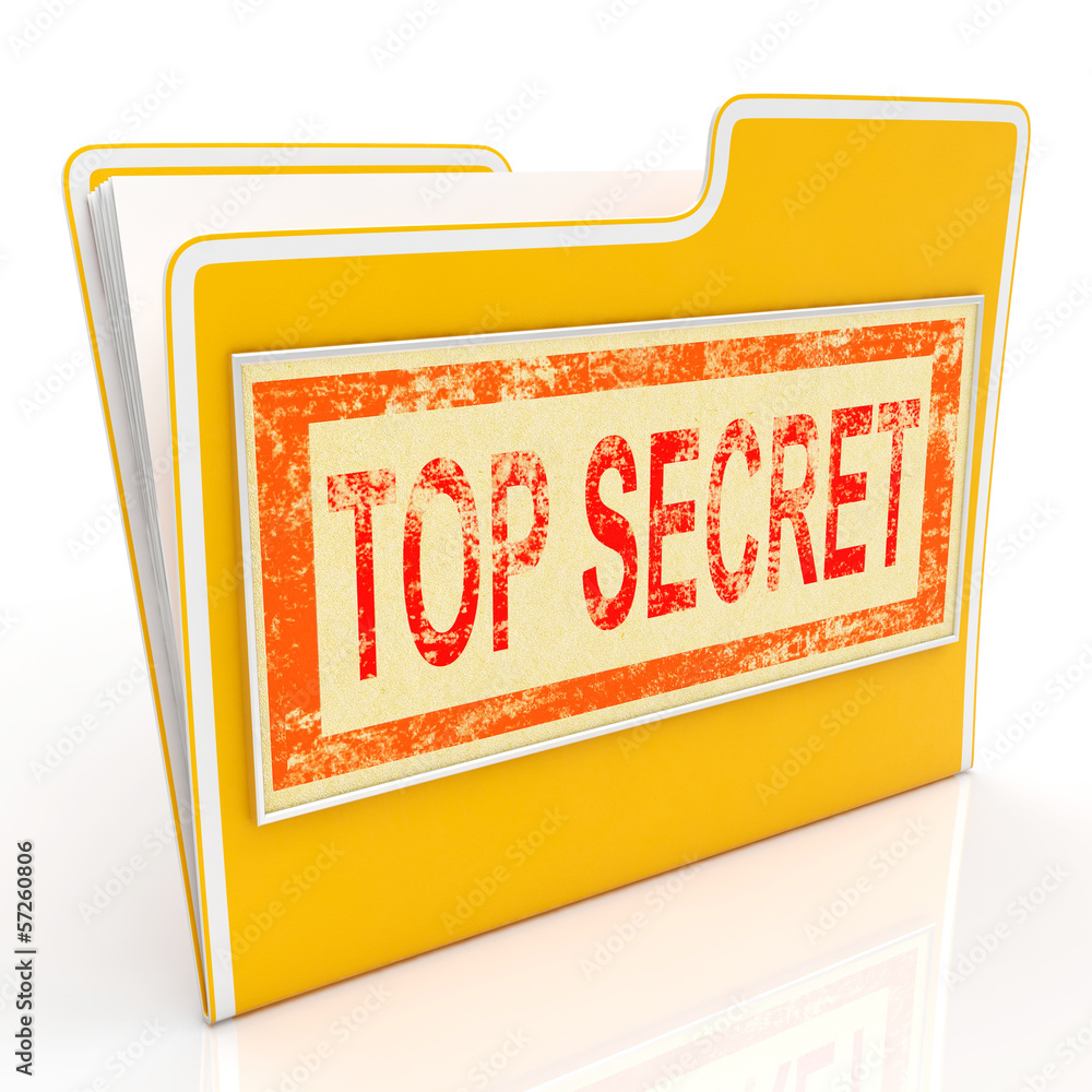 Poster top secret file shows private folder or files