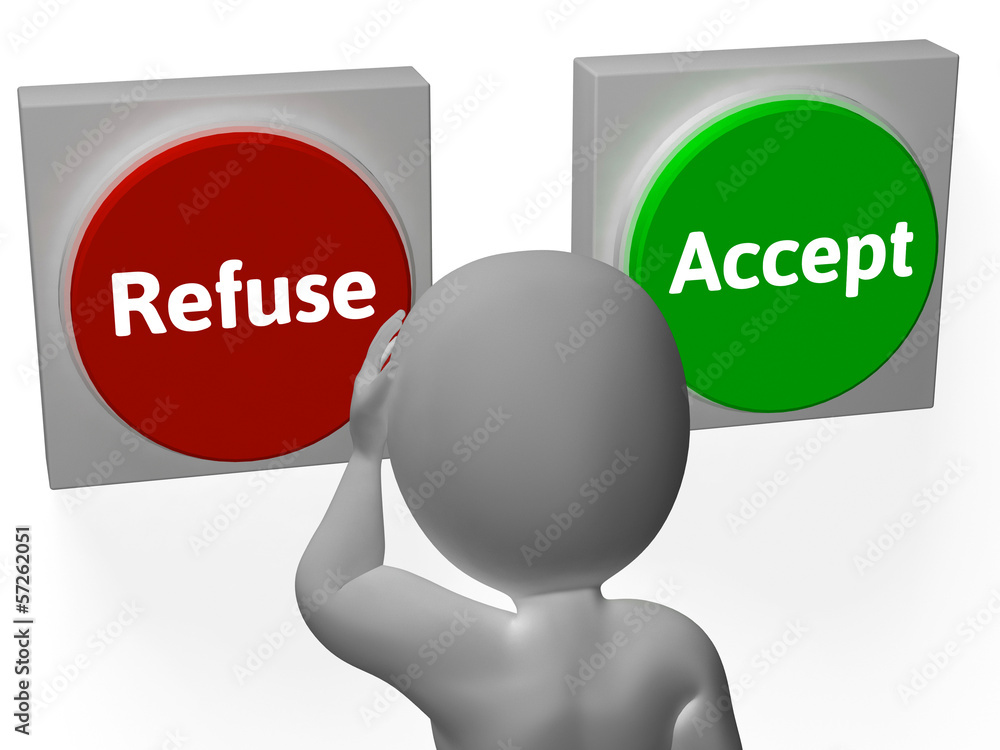 Poster refuse accept buttons shows refusal or acceptance