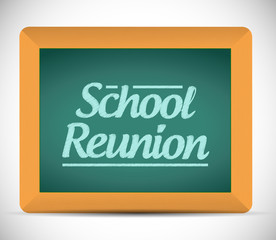 school reunion message written on a chalkboard