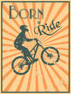 Vintage style poster with a biker silhouette and text