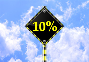 10 PERCENT ROAD SIGN
