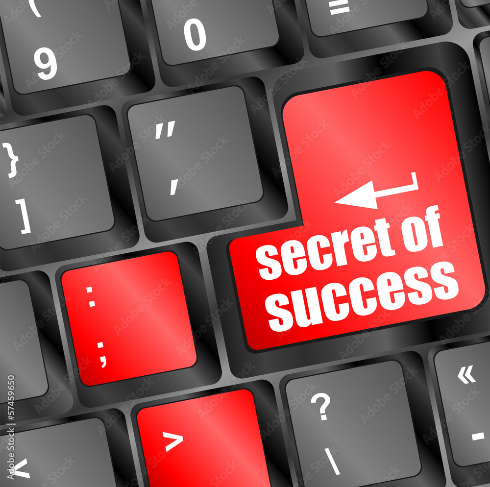 Poster secret of success button on computer keyboard key