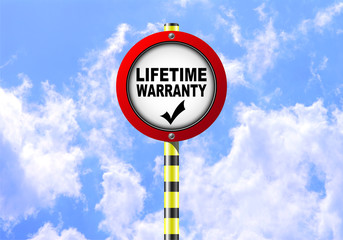 LIFETIME WARRANTY ROAD SIGN