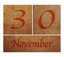 Wooden calendar November 30.