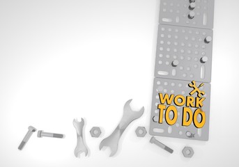 work to do sign on white mechanical background