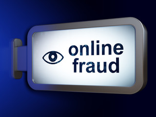 Safety concept: Online Fraud and Eye on billboard background