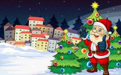 Santa Claus standing beside the Christmas trees near the village