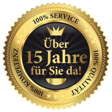 &Uuml;ber 15 Jahre f&uuml;r Sie da! 100% Qualit&auml;t - Service - Kompetenz