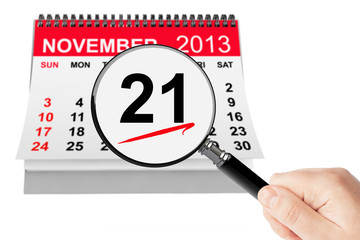 No Smoking Day Concept. 21 November 2013 calendar with magnifier