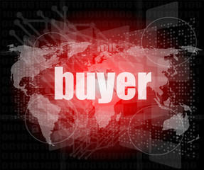 buyer word on digital touch screen, business concept