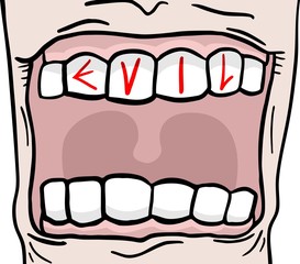 Evil mouth