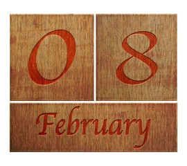 Wooden calendar February 8.