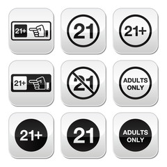 Under 21, adults only warning sign buttons