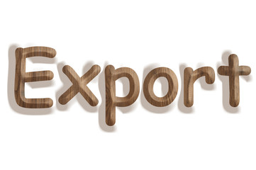 Business concept   wooden word export on white background