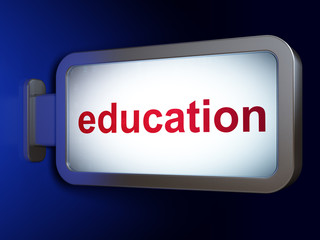 Education concept: Education on billboard background