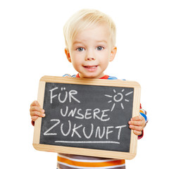 Tafel mit Für unsere Zukunft