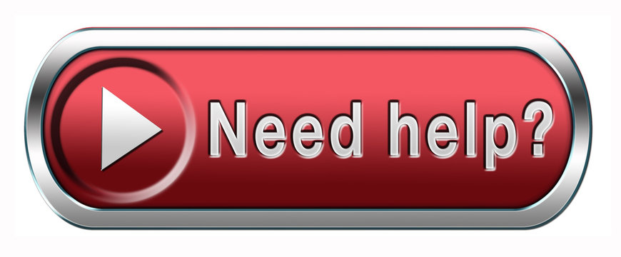need help