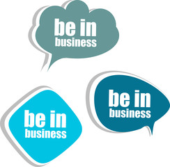 be in business. Set of stickers, labels, tags