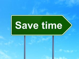 Time concept: Save Time on road sign background