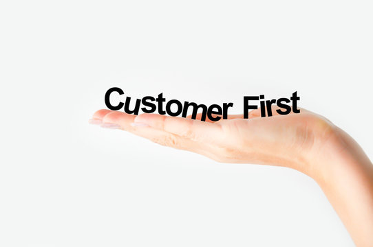 Customer first concept