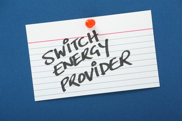Reminder to switch Energy Provider to save money