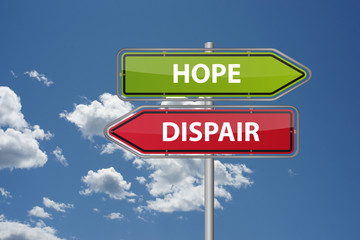 Obraz premium Hope - Dispair