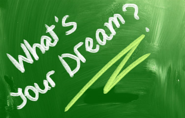 What's Your Dream Concept