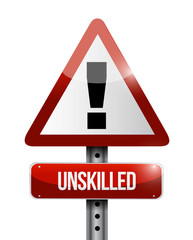 unskilled warning road sign illustration