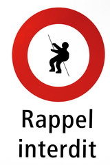 Sign saying mountaineering forbidden in this area