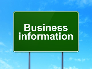 Finance concept: Business Information on road sign background
