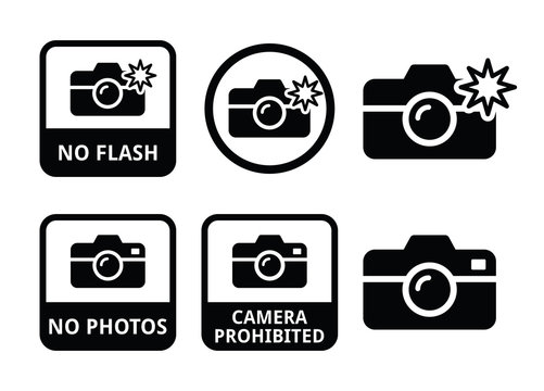 No photos, no cameras, no flash icons
