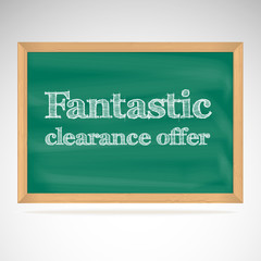 Fantastic clearance offer, green chalkboard