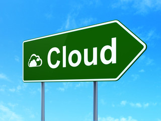 Cloud networking concept: Cloud and Cloud on road sign