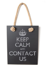 Keep calm and contact us