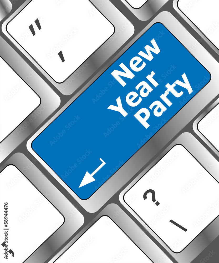 Poster computer keyboard key with new year party words